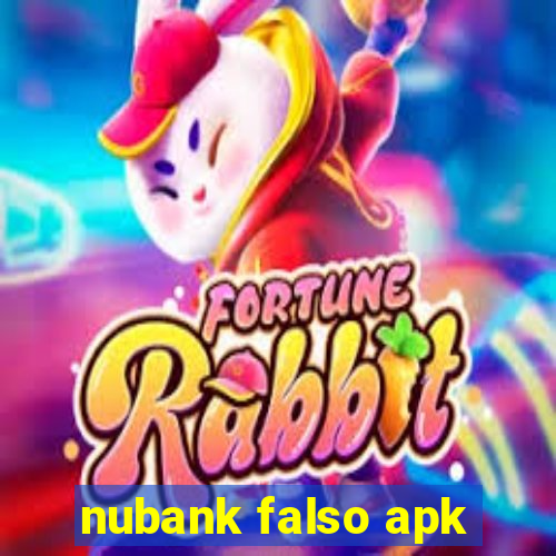 nubank falso apk